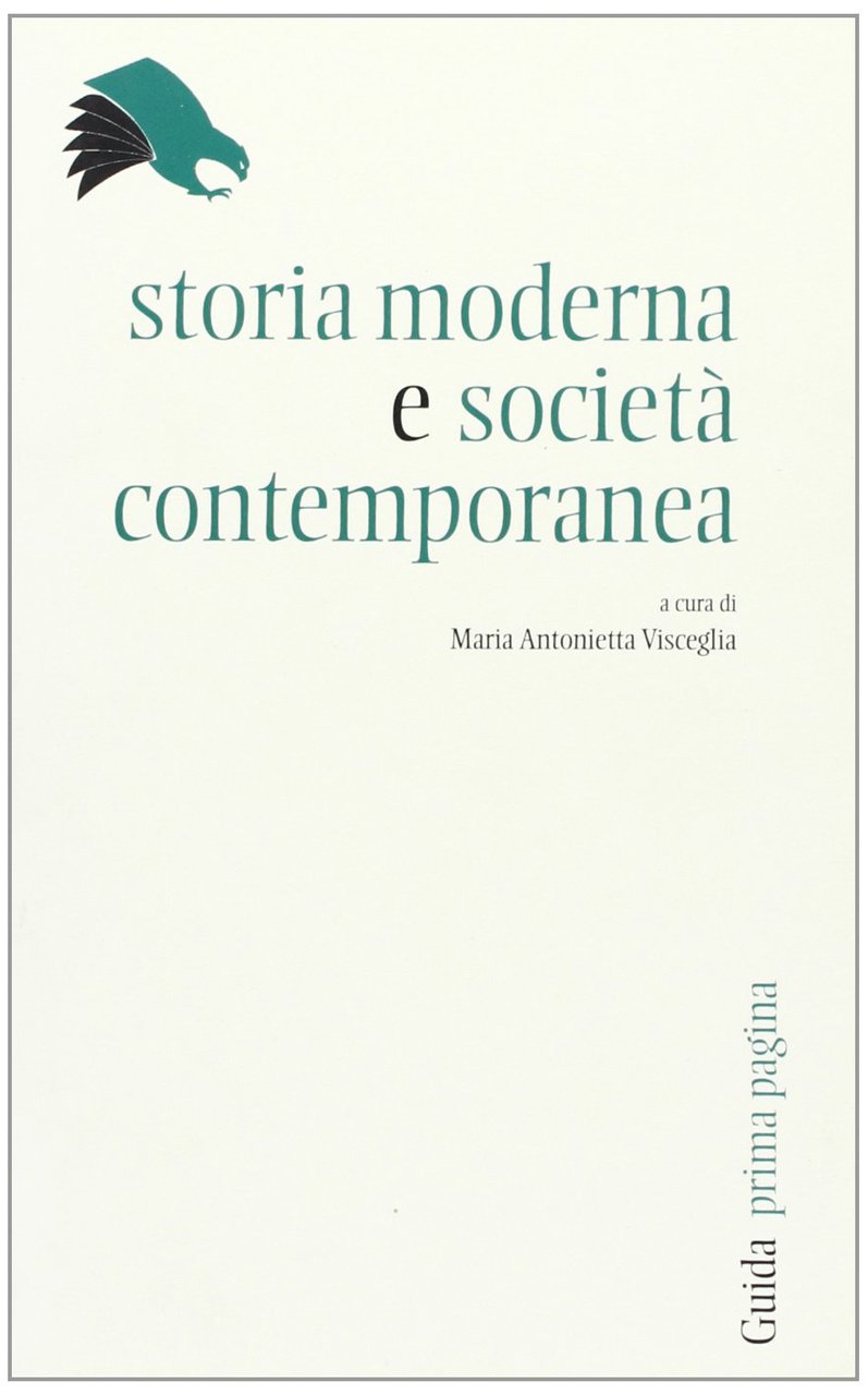 Storia moderna e società contemporanea