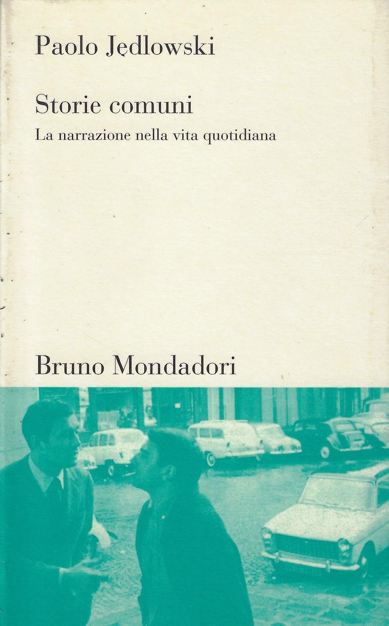 Storie comuni. La narrazione nella vita quotidiana | Immagine principale