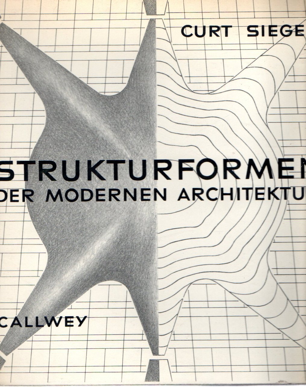 Struktuformen : der modernen architektur