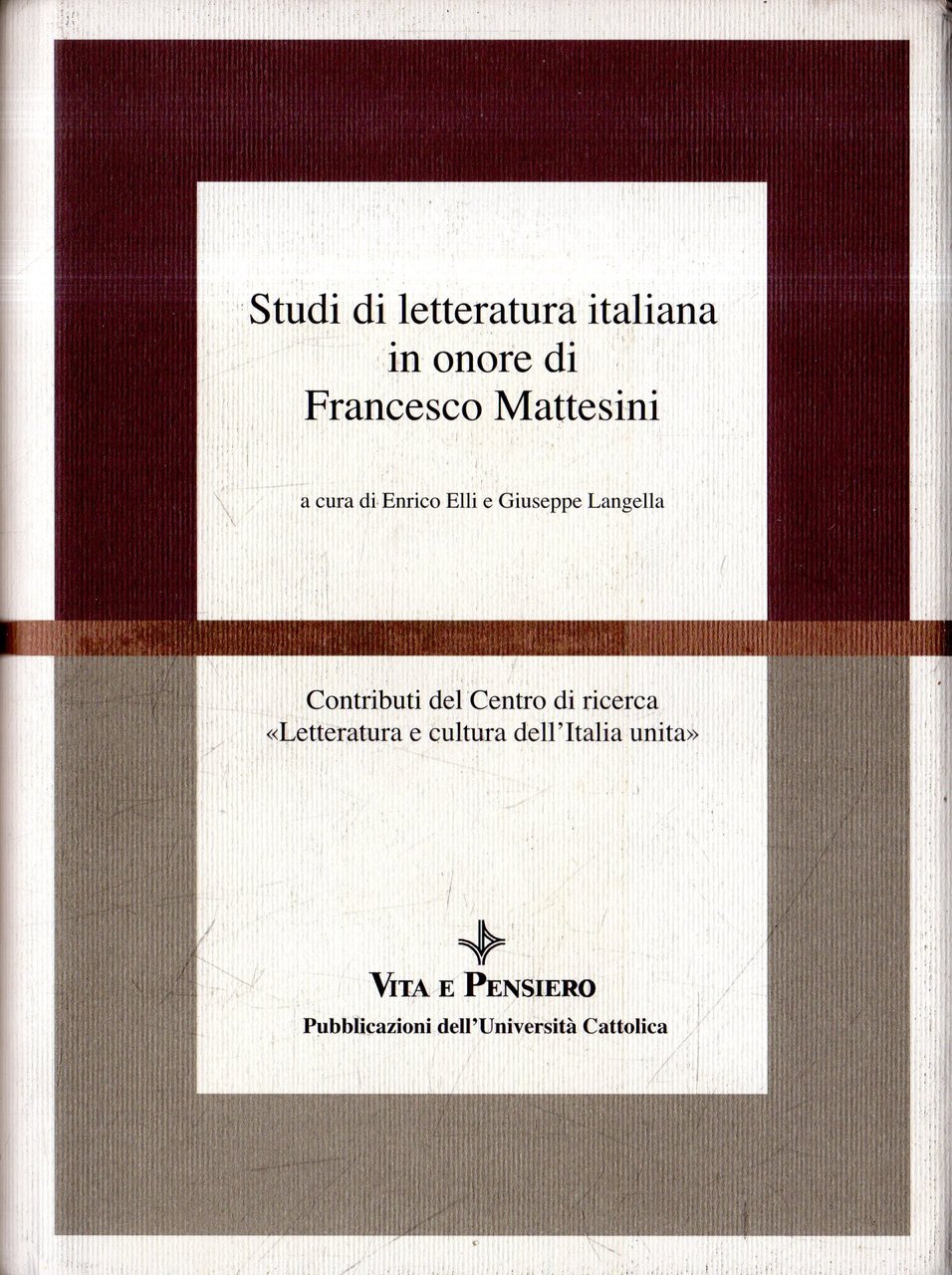 Studi di letteratura italiana in onore di Francesco Mattesini