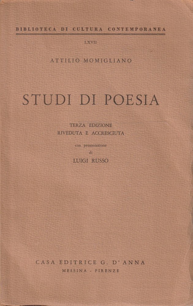 Studi di poesia di Attilio Momigliano. Terza edizione riveduta e …