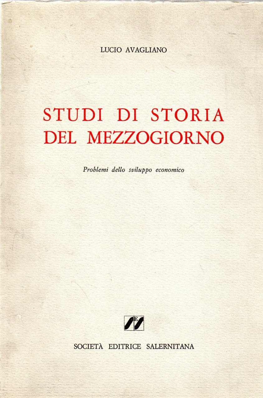 Studi di storia del mezzogiorno. Problemi dello sviluppo economico | Immagine principale