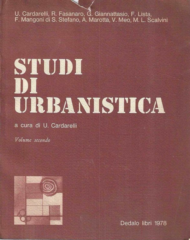 Studi di urbanistica. Volume secondo