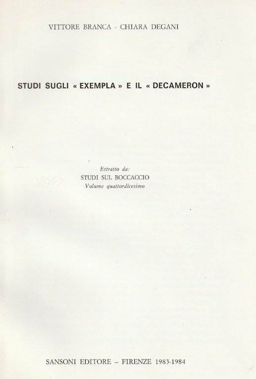 Studi sugli "Exempla" e il "Decameron" Estratto da "Studi sul Boccaccio" Vol 14^