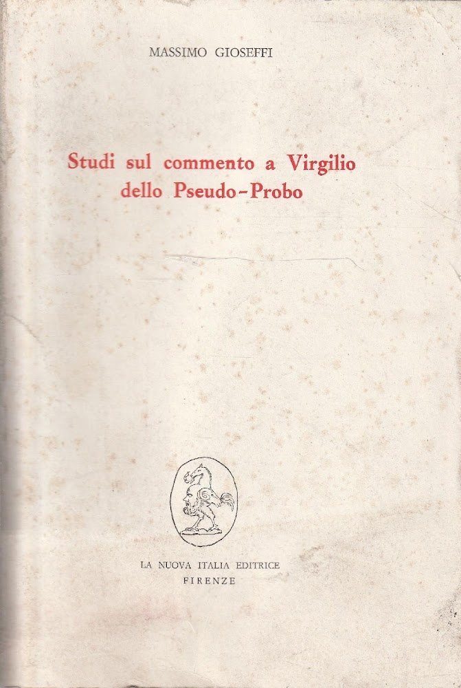 Studi sul Commento a Virgilio dello Pseudo-Probo