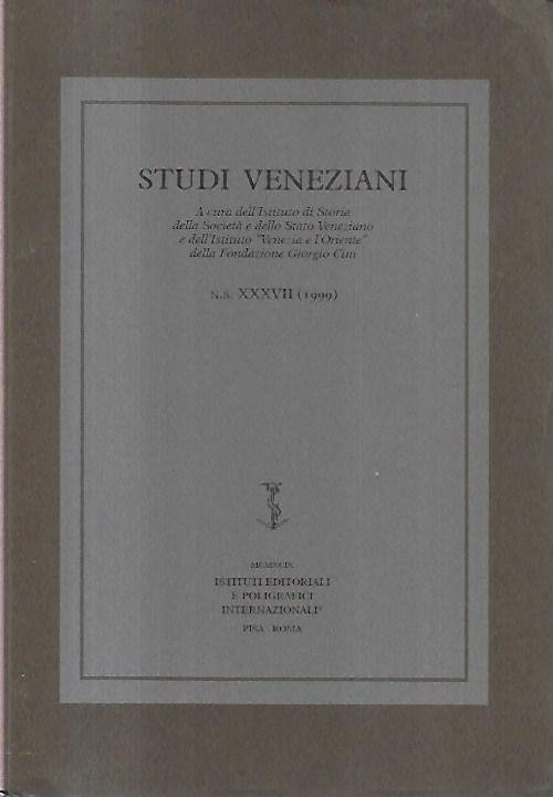Studi veneziani: a cura dell'Istituto di Storia della Società e …