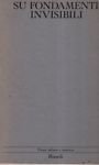 Su fondamenti invisibili.