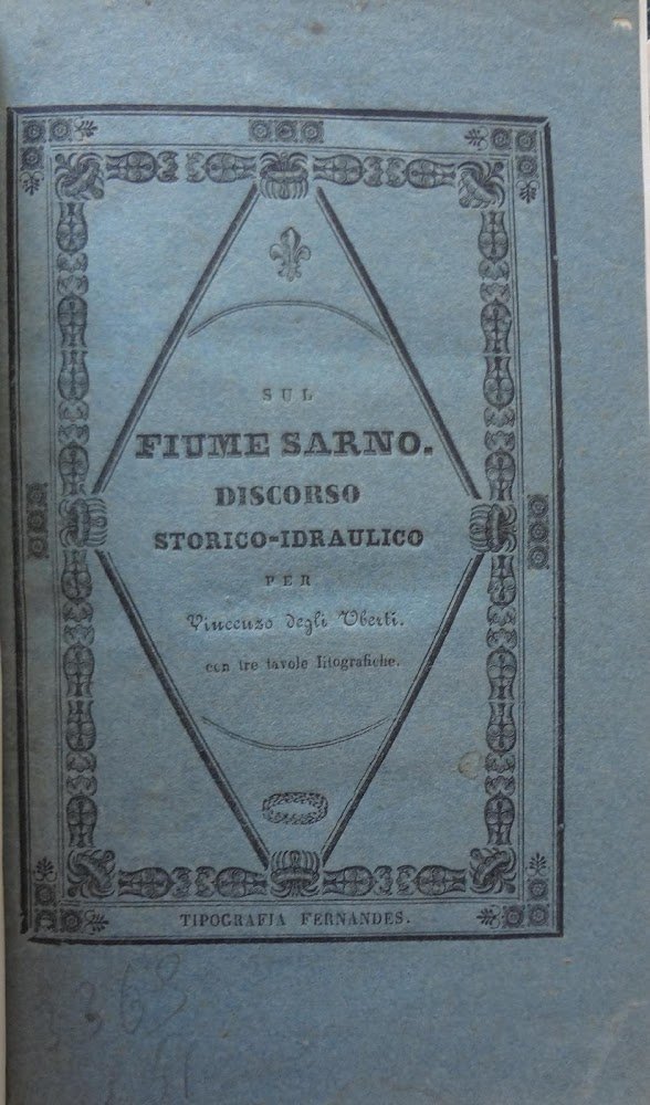 Sul fiume Sarno: discorso storico-idraulico