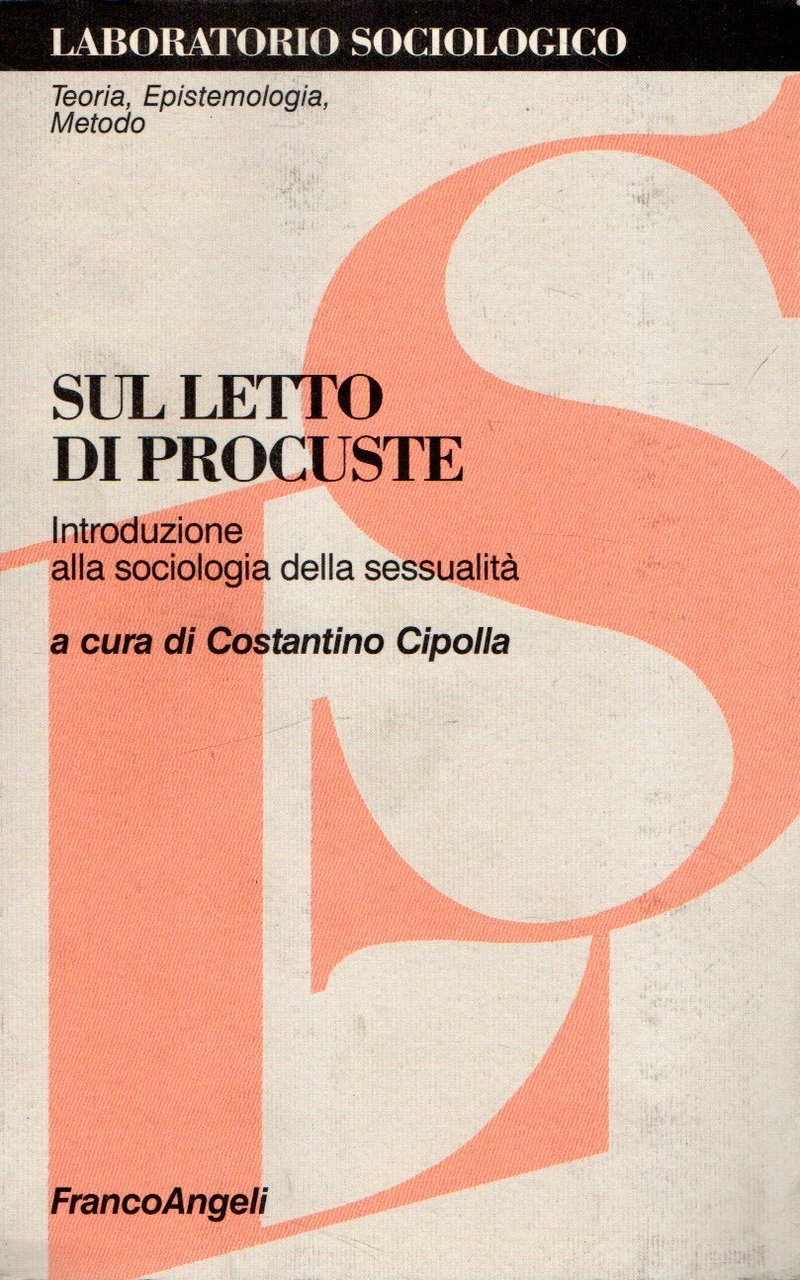 Sul letto di Procuste. Introduzione alla sociologia della sessualità | Immagine principale