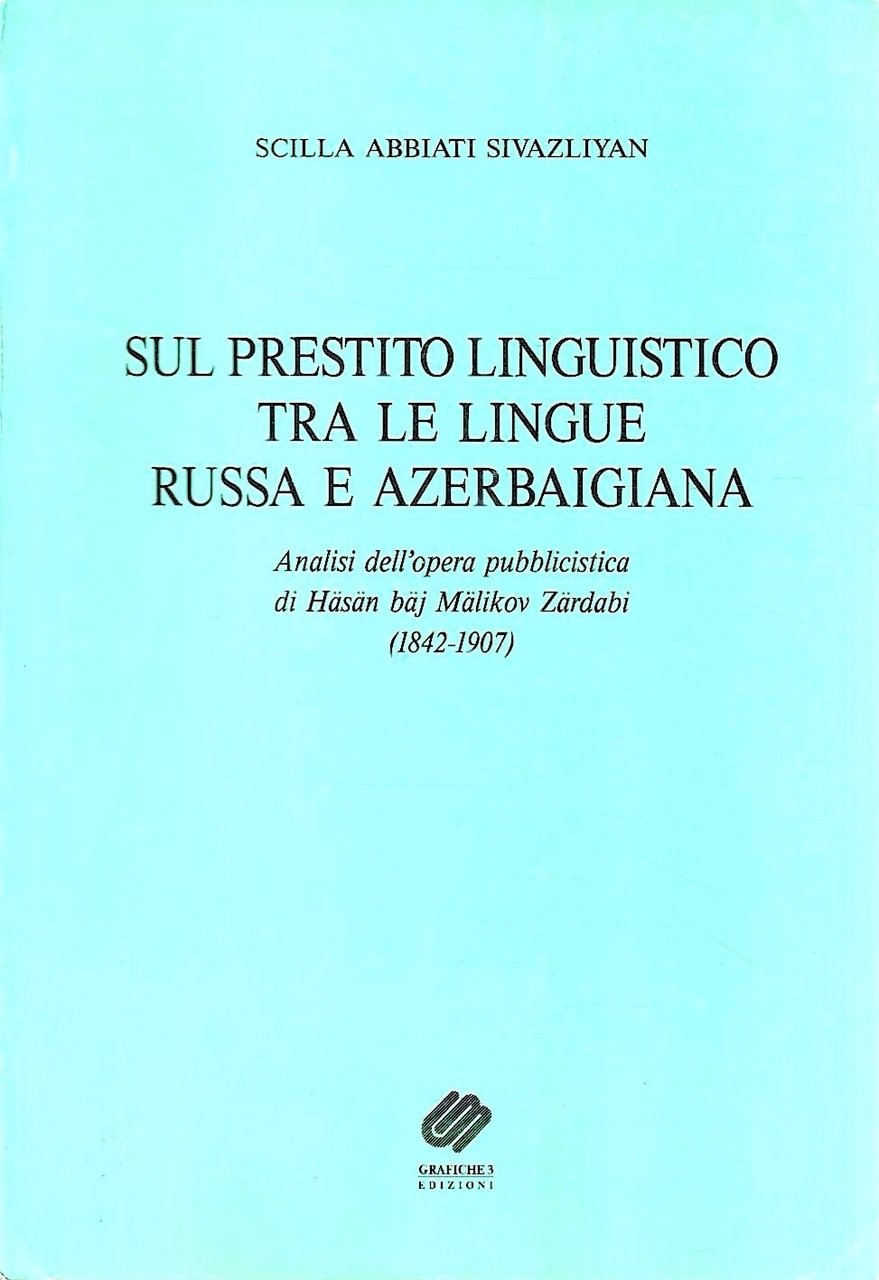 Sul prestito linguistico tra le lingue russa e azerbaigiana. Analisi …