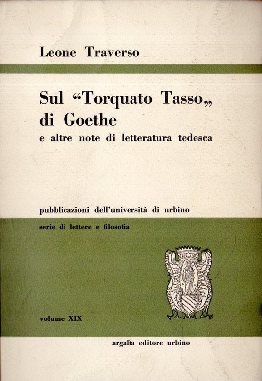 Sul "Torquato Tasso" di Goethe, e altre note di letteratura … | Immagine Gallery 2