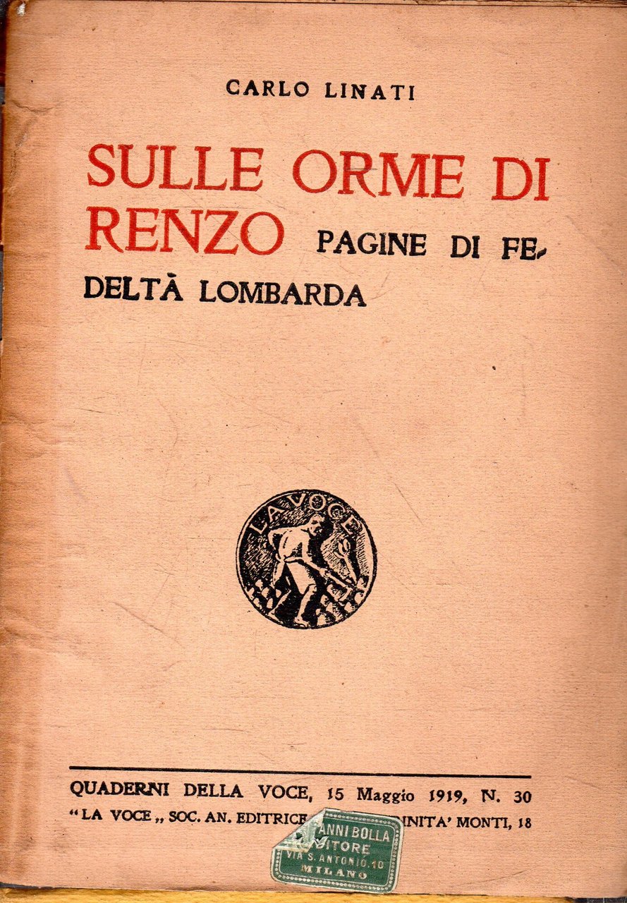 Sulle Orme di Renzo. Pagine di fedeltà lombarda