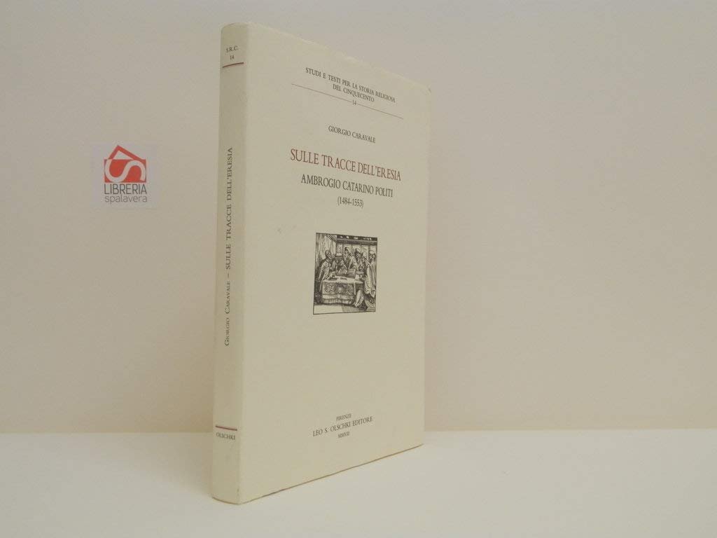 Sulle tracce dell'eresia. Ambrogio Catarino Politi (1484-1553) | Immagine principale