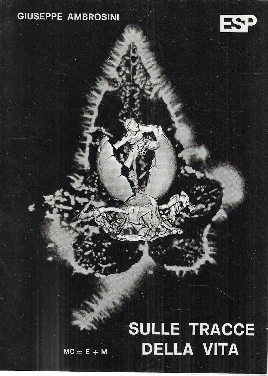 Sulle tracce della vita. Esperimenti psico-bio-fisici con metodica Kirlian - … | Immagine principale