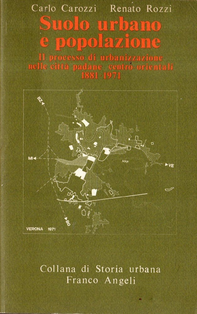 Suolo urbano e popolazione : il processo di urbanizzazione nelle …
