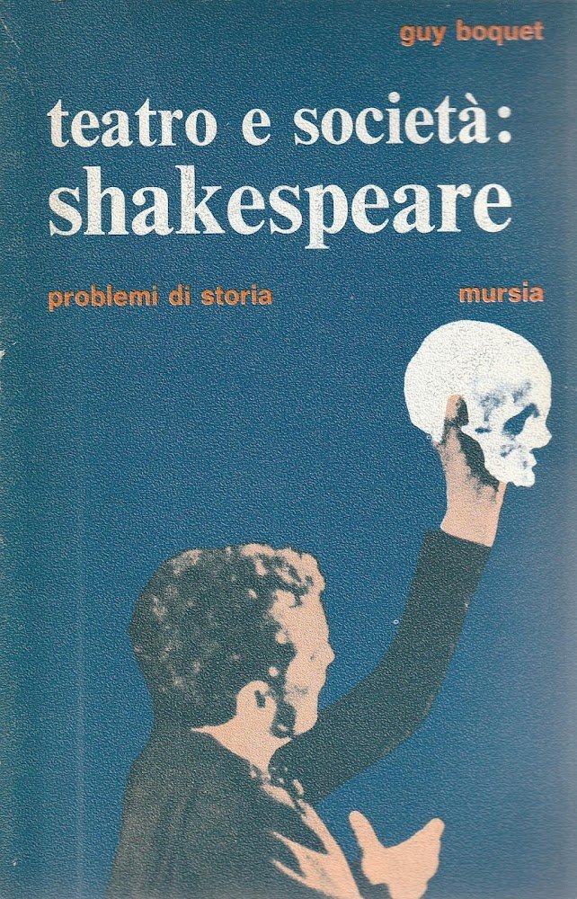 Teatro e società: Shakespeare