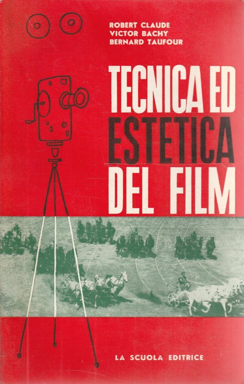 Tecnica ed estetica del film