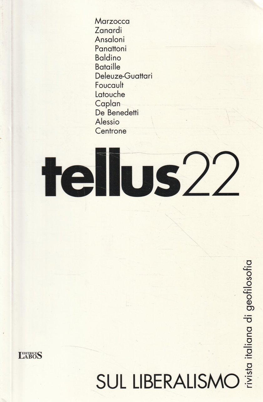 Tellus22 sul liberalismo. Rivista italiana di geofilosofia