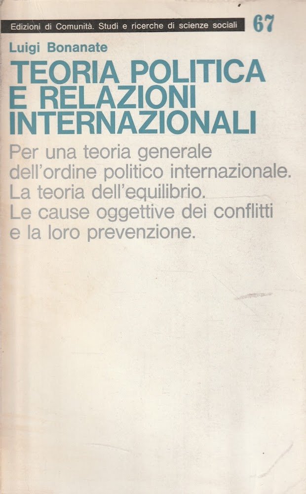 Teoria politica e relazioni internazionali di Luigi Bonanate