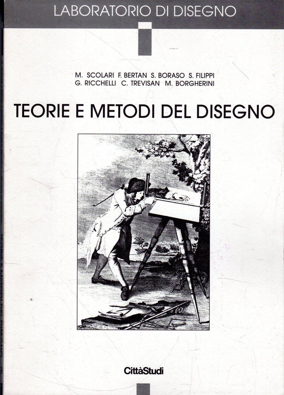 Teorie e metodi del disegno