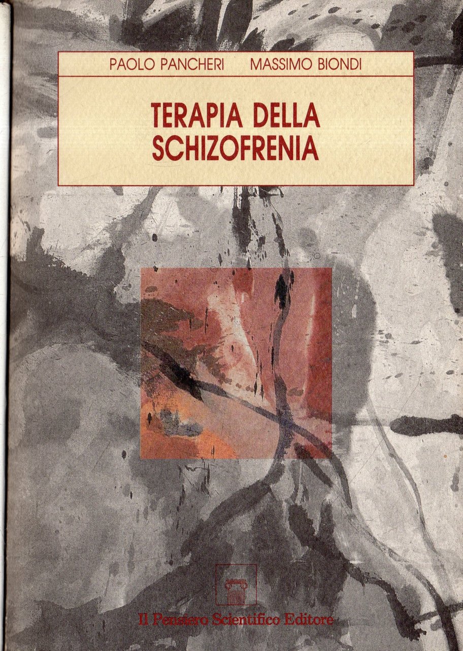 Terapia della schizofrenia : dieci anni di progressi