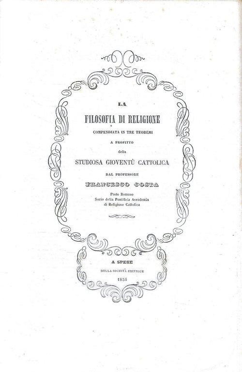 Tesoro cattolico delle opere filosofiche e scientifiche, Vol.1: I fondamenti … | Immagine Gallery 5