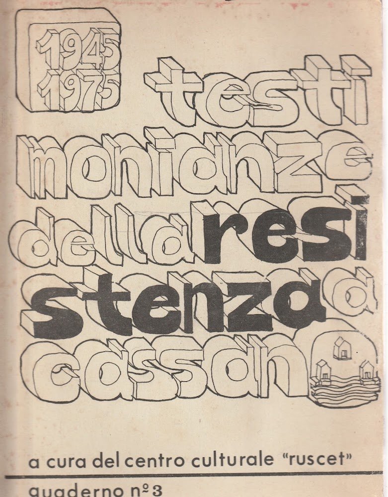 Testimonianze della resistenza a Cassano 1945-1975