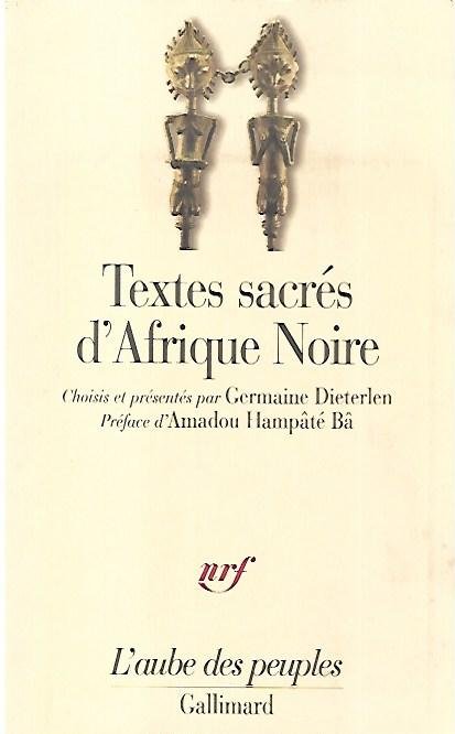 Textes sacrés d'Afrique noire