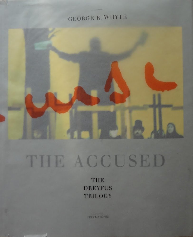 The accused. The Dreyfus trilogy