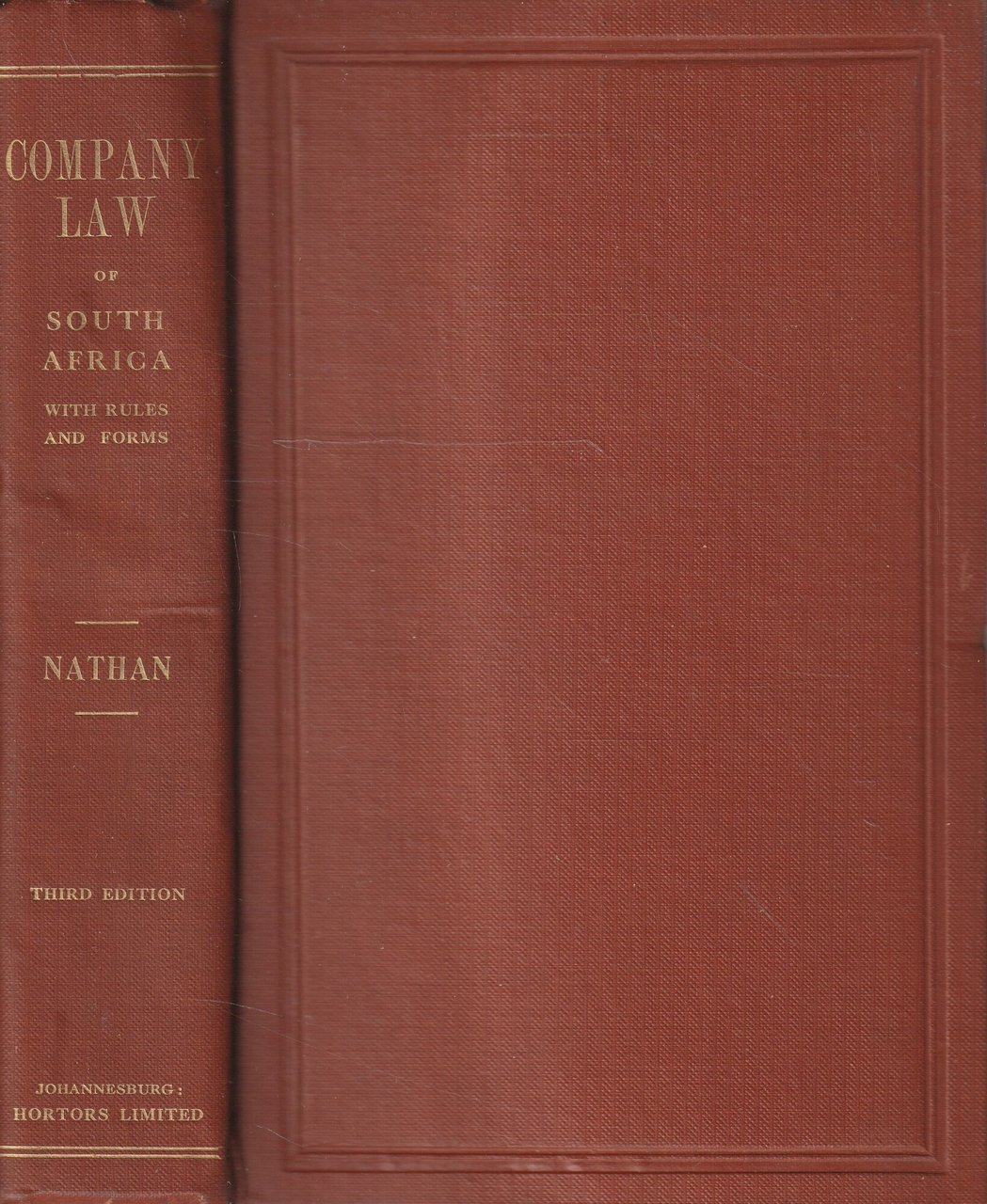 The Company Law of South Africa containing The Union Companies …