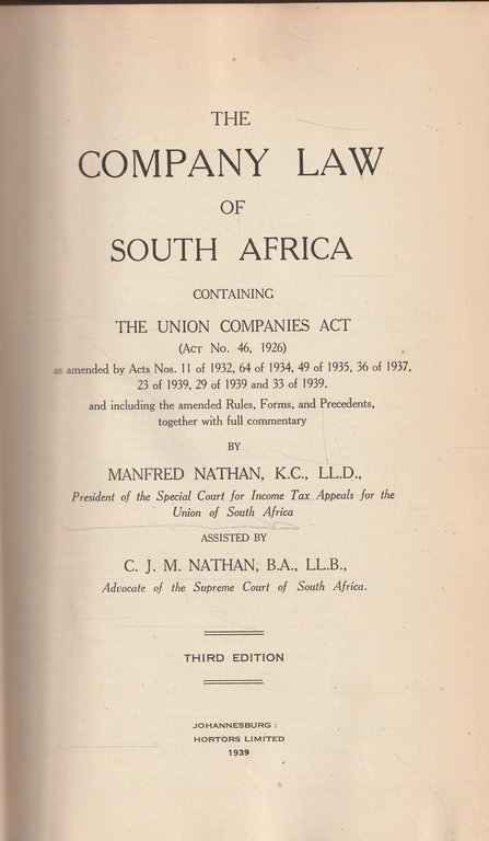 The Company Law of South Africa containing The Union Companies …