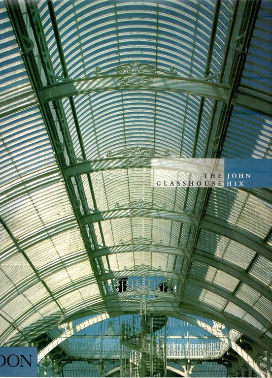 The Glasshouse. Ediz. illustrata