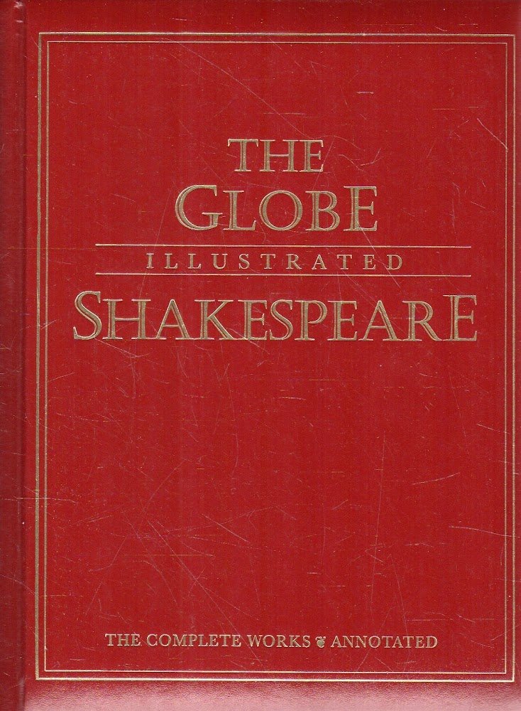 The Globe : illustrated : the complete works