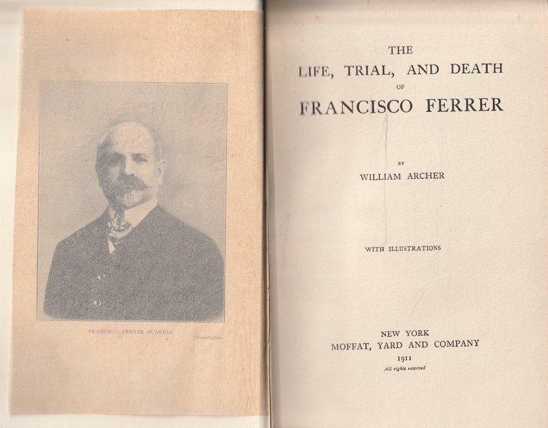 The life, trial, and death of Francisco Ferrer by William … | Immagine Gallery 3