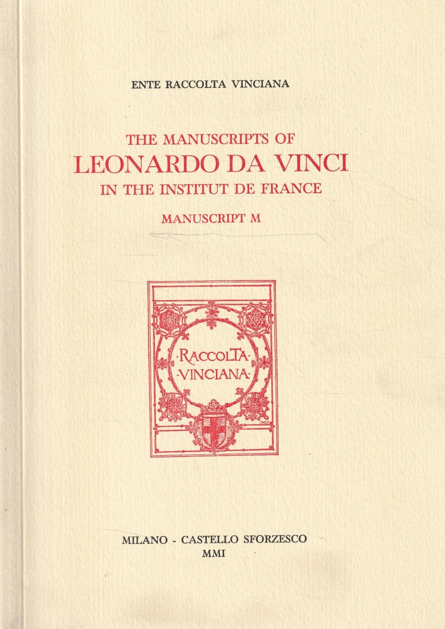 The manuscripts of Leonardo Da Vinci in the Institut de …