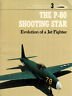 The P-80 Shooting Star: Evolution of a Jet Fighter | Immagine principale