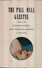 The pall mall Gazette. Londra 1700. Il giornale proibito della …