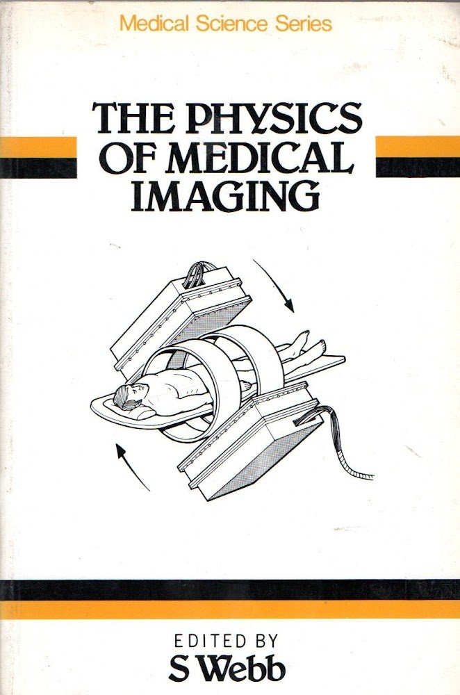 The Physics of Medical Imaging | Immagine principale