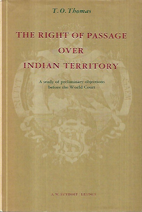 The right of passage over India territory: A study of …