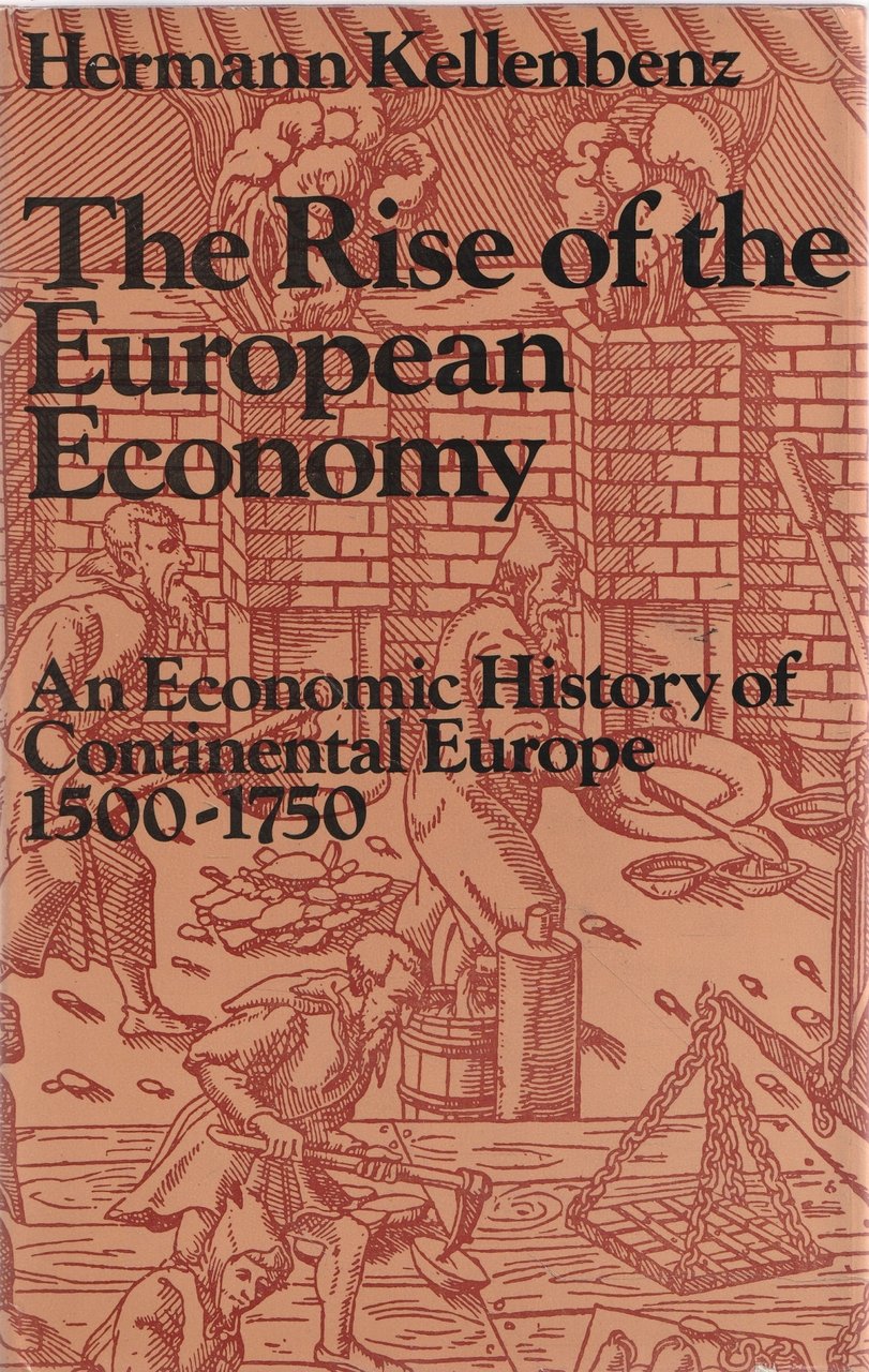 The rise of the European economy : an economic history …