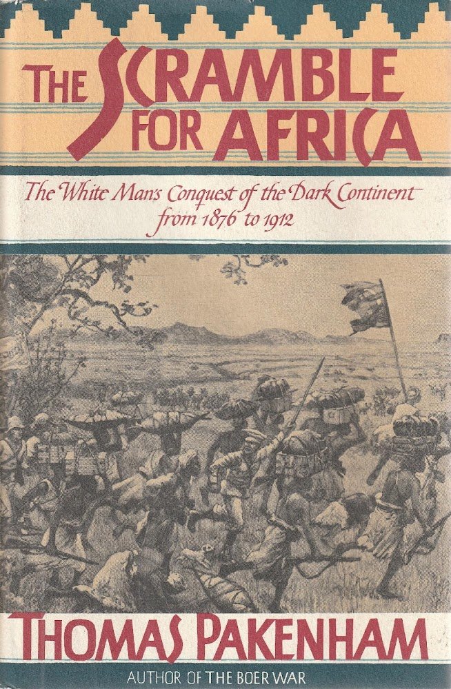 The scramble for Africa . The White Man's Conquest of …