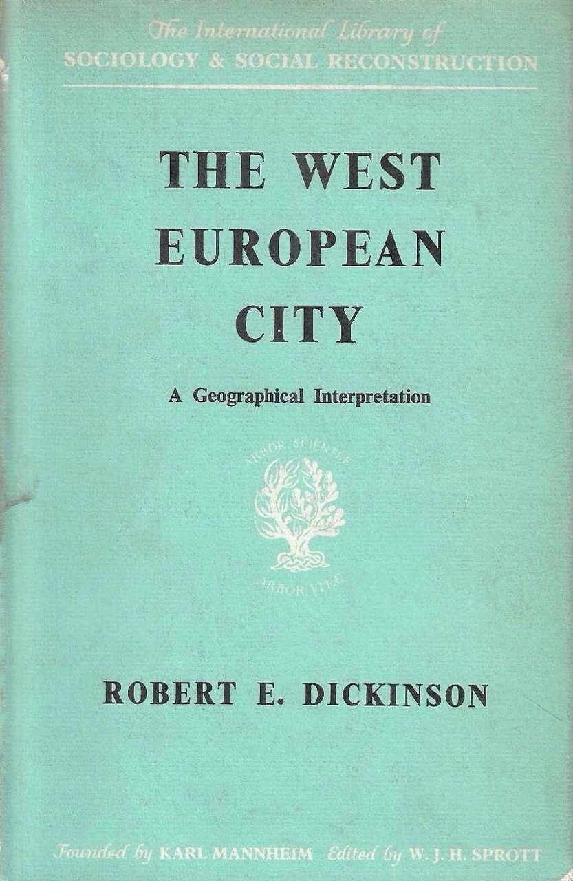 The West European City. A geographical interpretation