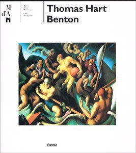 Thomas Hart Benton (1889-1975). Ediz. illustrata