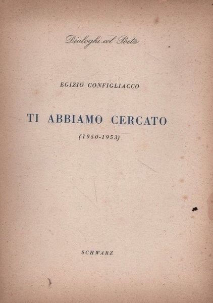Ti abbiamo cercato (1950-1953). | Immagine principale