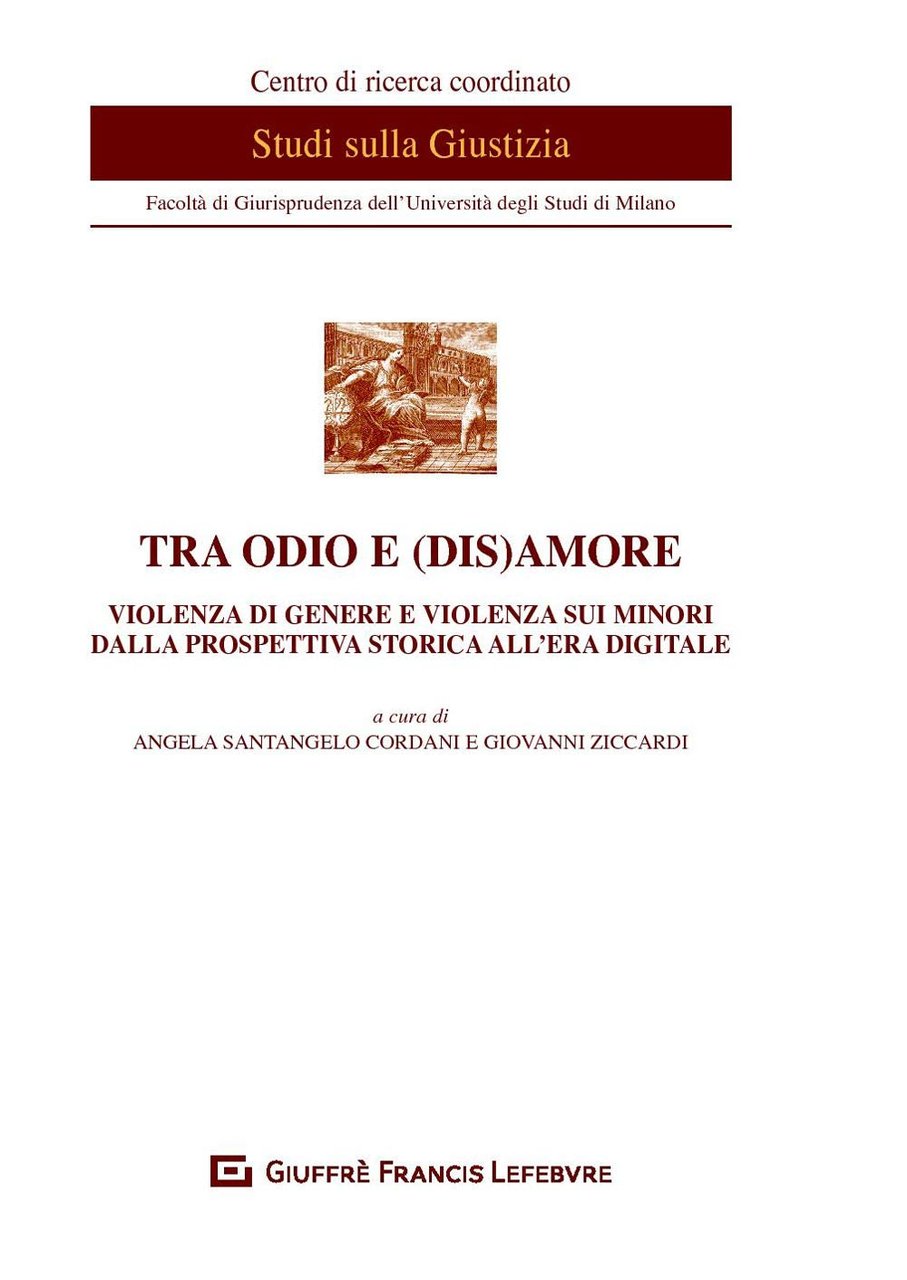 Tra odio e (dis)amore - violenza di genere e violenza … | Immagine principale