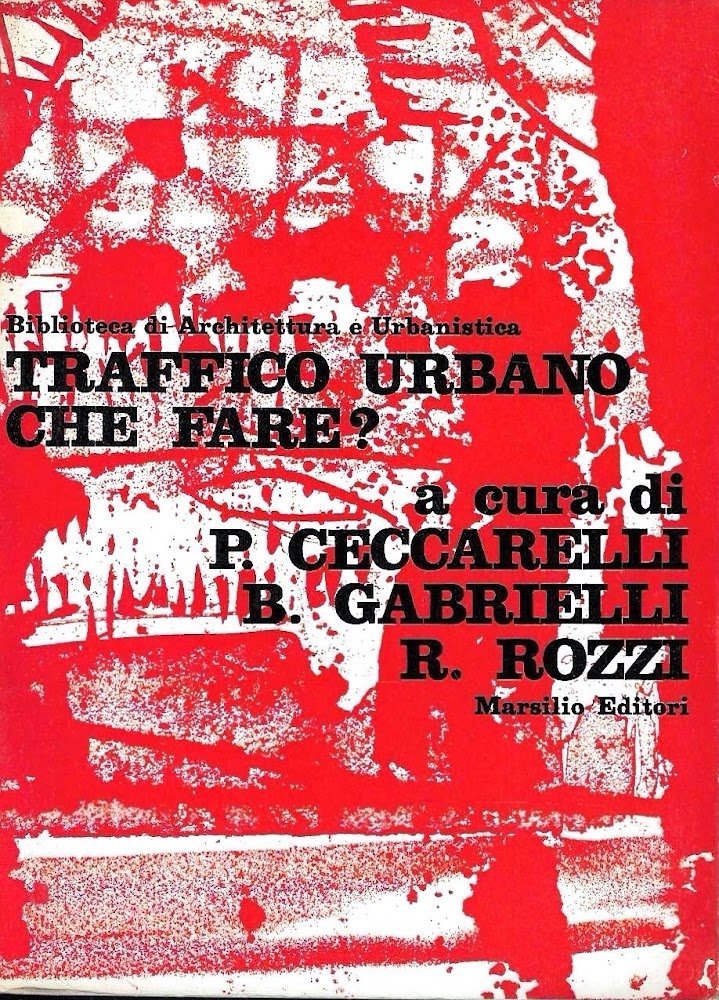 Traffico urbano: che fare ? Problemi e soluzioni nell'esperienza degli …