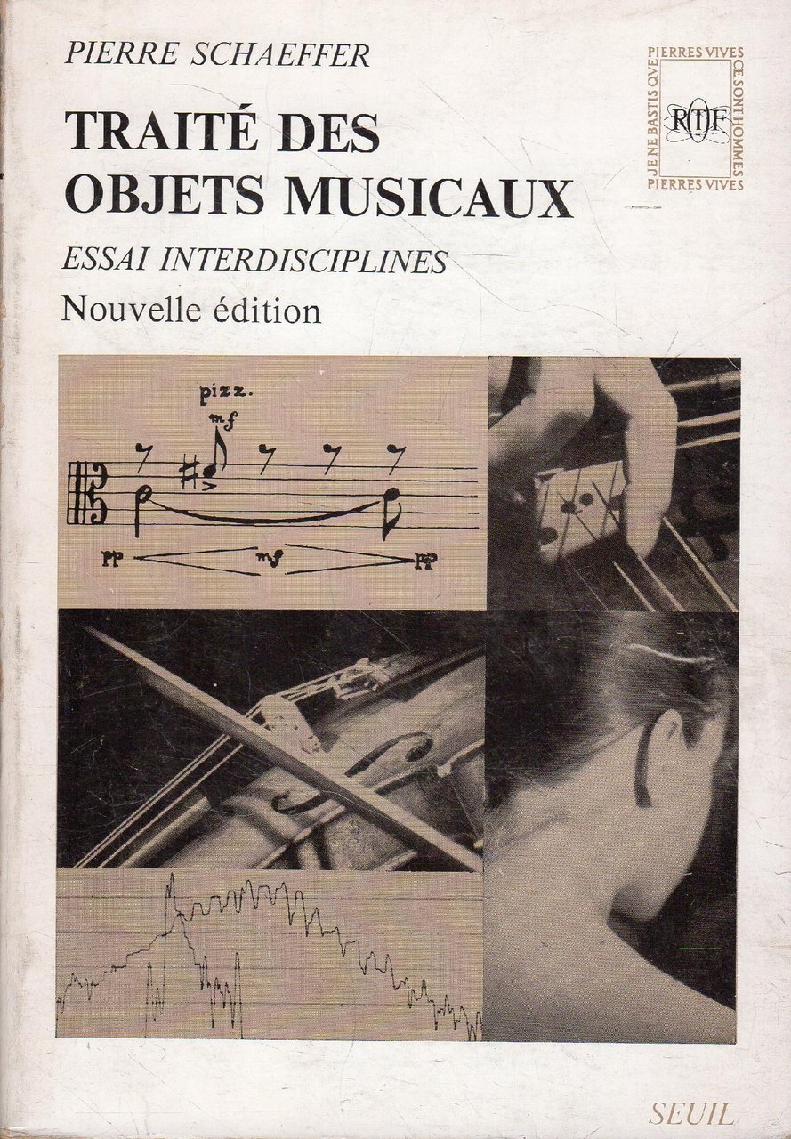Traité des objets musicaux ; essai interdisciplines | Immagine principale