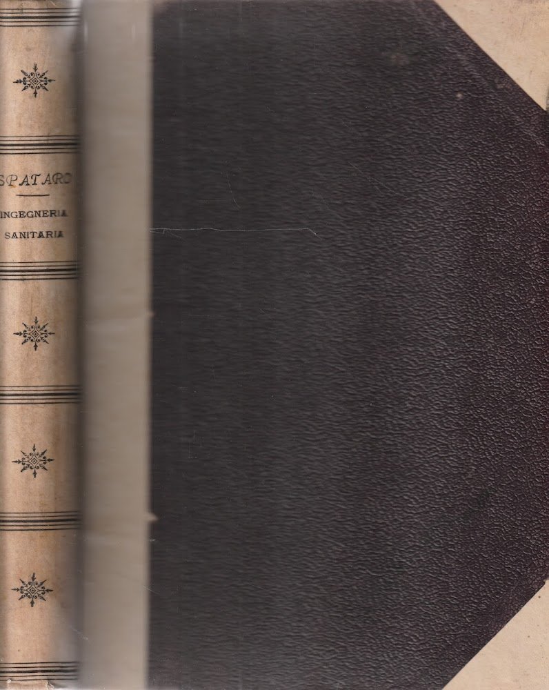 Trattato Generale teorico pratico dell'arte dell'Ingegnere civile , industriale ed …