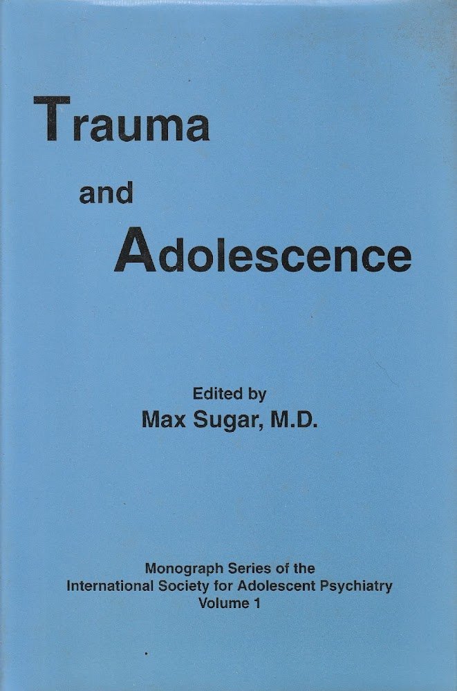 Trauma and adolescence