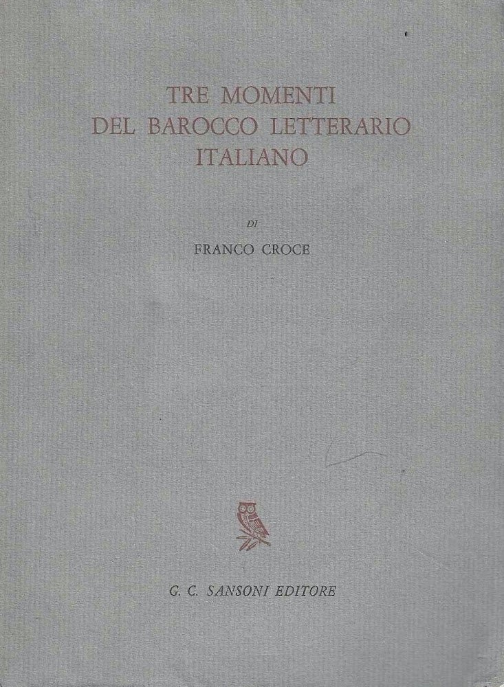 Tre momenti del barocco letterario italiano